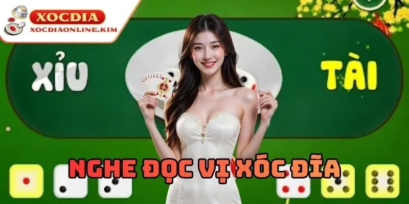 Giới thiệu về Nghe Đọc Vị Xóc Đĩa