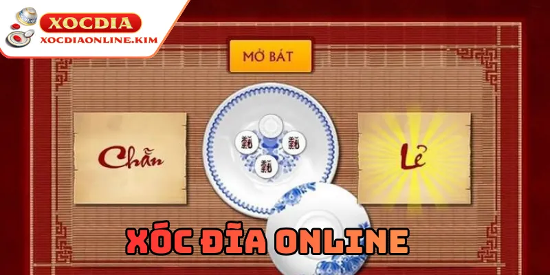 Xóc Đĩa Online chiến thuật chơi an toàn